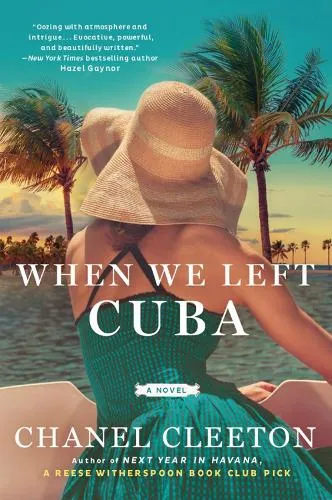 Chanel Cleeton When We Left Cuba