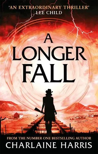 Charlaine Harris A Longer Fall