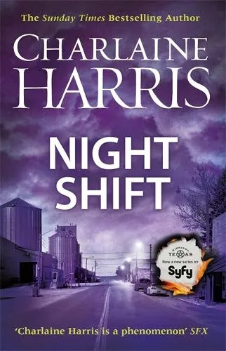 Charlaine Harris Night Shift