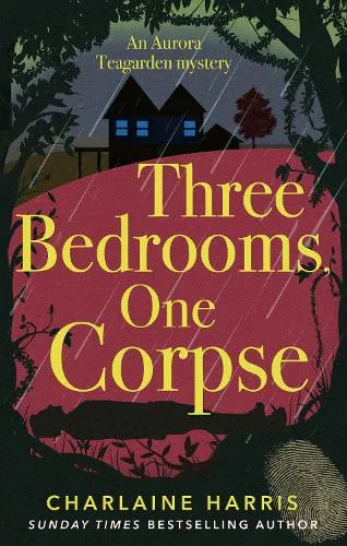 Charlaine Harris Three Bedrooms, One Corpse