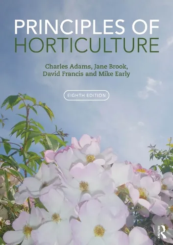 Charles Adams Principles of Horticulture