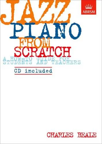 Charles Beale Jazz Piano from Scratch