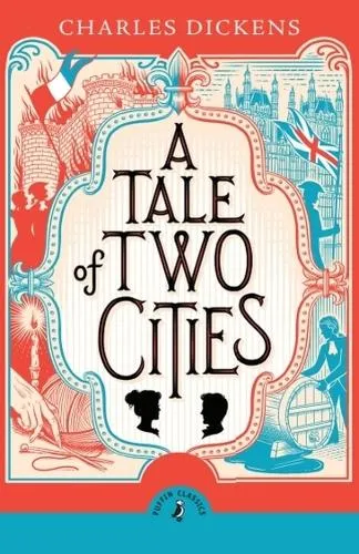 Charles Dickens A Tale of Two Cities