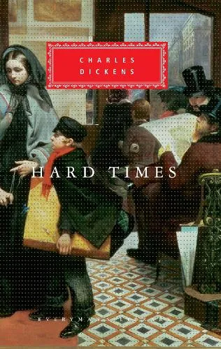 Charles Dickens Hard Times