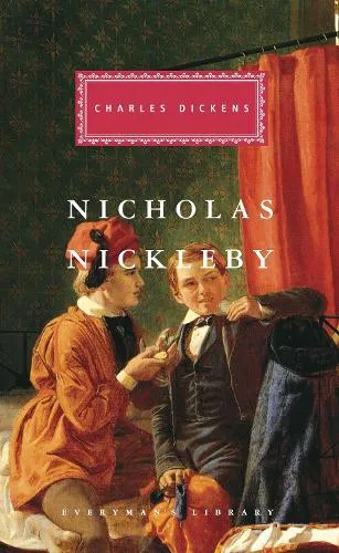 Charles Dickens Nicholas Nickleby
