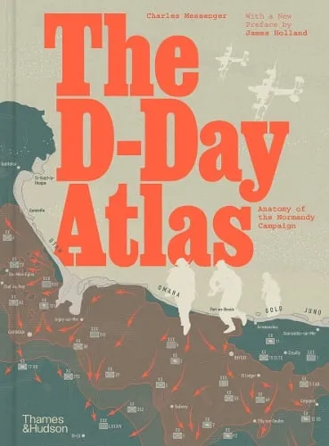 Charles Messenger The D-Day Atlas
