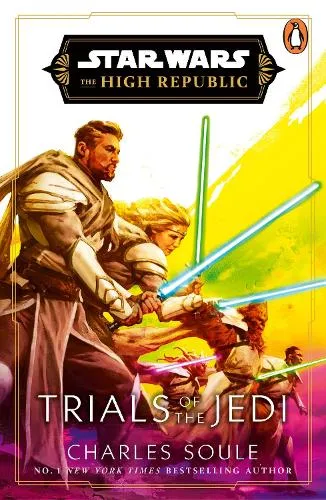 Charles Soule Star Wars: Trials of the Jedi (High Republic)
