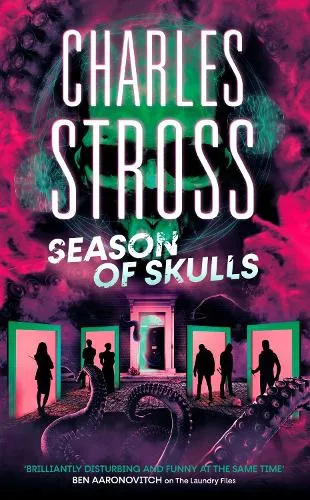 Charles Stross Season of Skulls