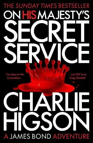 Charlie Higson On His Majesty's Secret Service