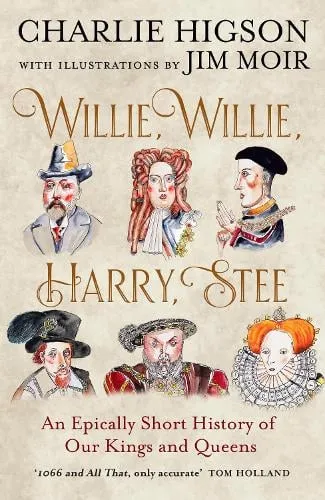 Charlie Higson Willie, Willie, Harry, Stee