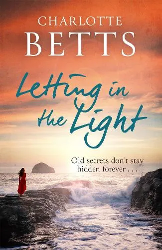 Charlotte Betts Letting in the Light