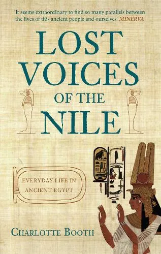 Charlotte Booth Lost Voices of the Nile