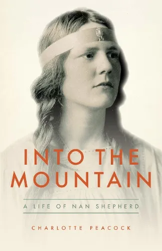 Charlotte Peacock Into the Mountain