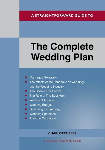 Charlotte Rees The Complete Wedding Plan