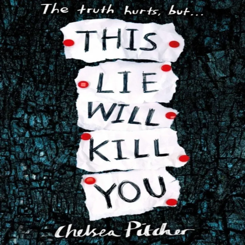 Chelsea Pitcher This Lie Will Kill You Paperback Book Multicolor