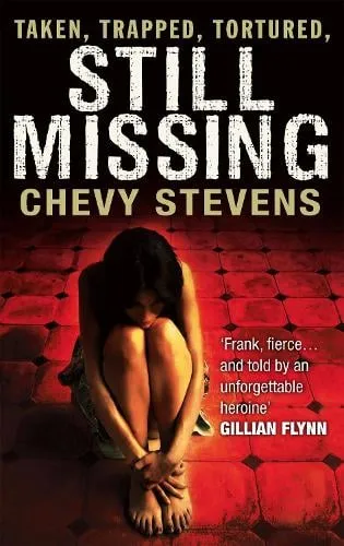 Chevy Stevens Still Missing