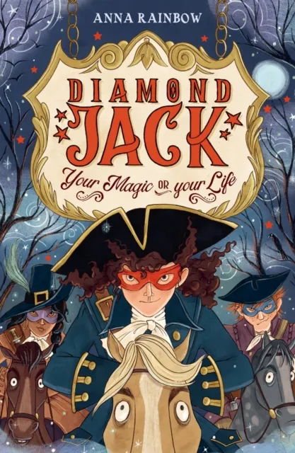 Chicken House Ltd Diamond Jack: Your Magic Or Your Life