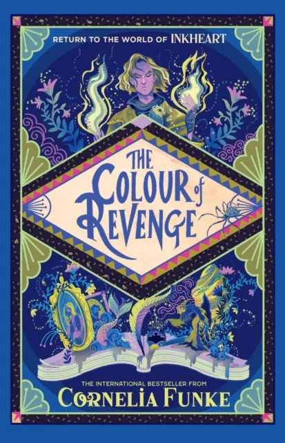 Cornelia Funke Inkheart 4: The Colour of Revenge HB