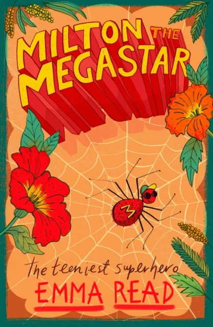 Emma Read Milton the Megastar