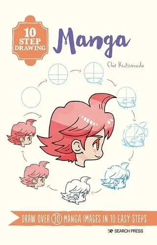 Chie Kutsuwada 10 Step Drawing: Manga