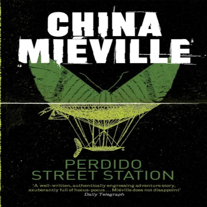 China Mieville Perdido Street Station