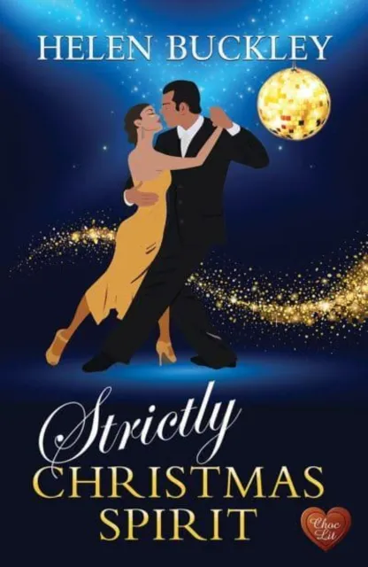 Choc Lit Strictly Christmas Spirit