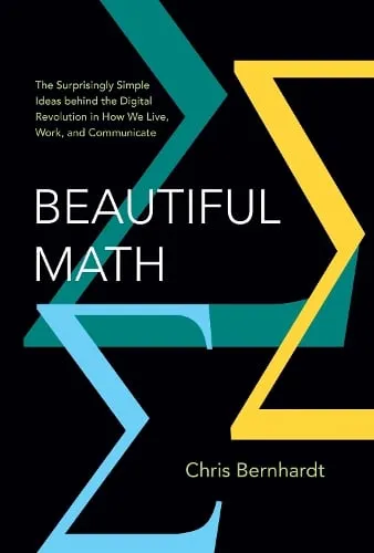 Chris Bernhardt Beautiful Math