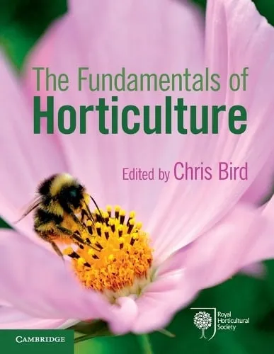 Chris Bird The Fundamentals of Horticulture