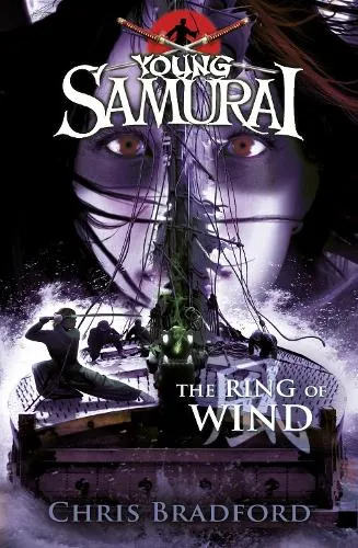 Chris Bradford The Ring of Wind (Young Samurai, Book 7)