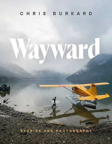 Chris Burkard Wayward