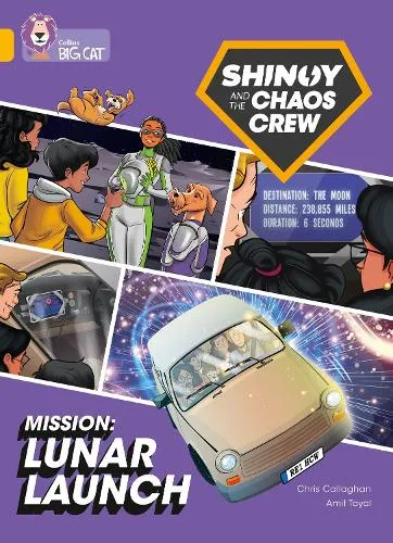 Chris Callaghan Shinoy and the Chaos Crew Mission: Lunar Launch
