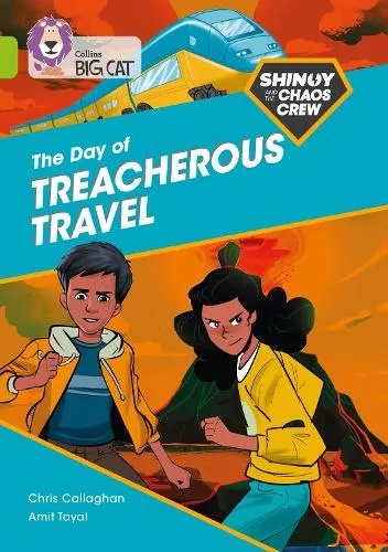 Chris Callaghan Shinoy and the Chaos Crew: The Day of Treacherous Travel