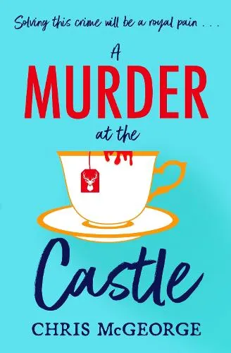Chris McGeorge A Murder at the Castle