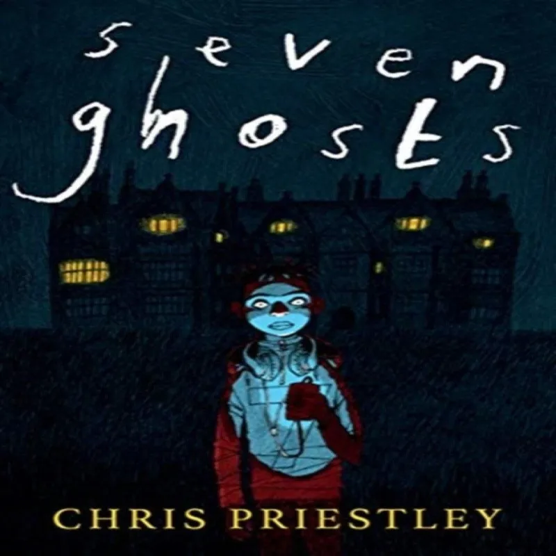 Chris Priestley Seven Ghosts