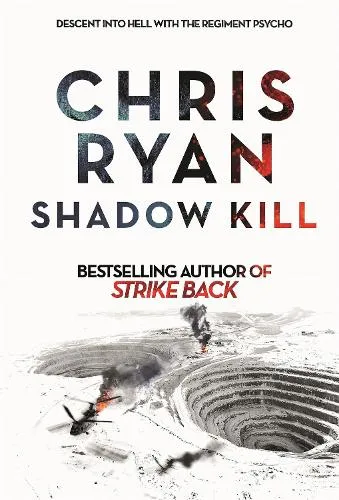 Chris Ryan Shadow Kill