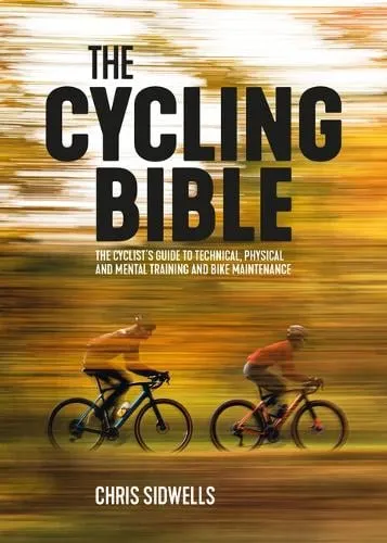 Chris Sidwells The Cycling Bible