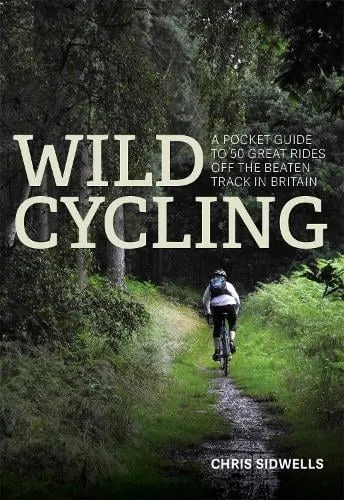 Chris Sidwells Wild Cycling