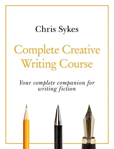 Chris Sykes Complete Creative Writing Course