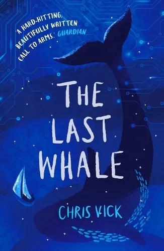 Chris Vick The Last Whale