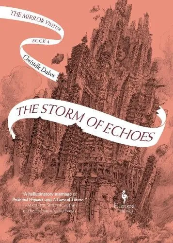 Christelle Dabos The Storm of Echoes