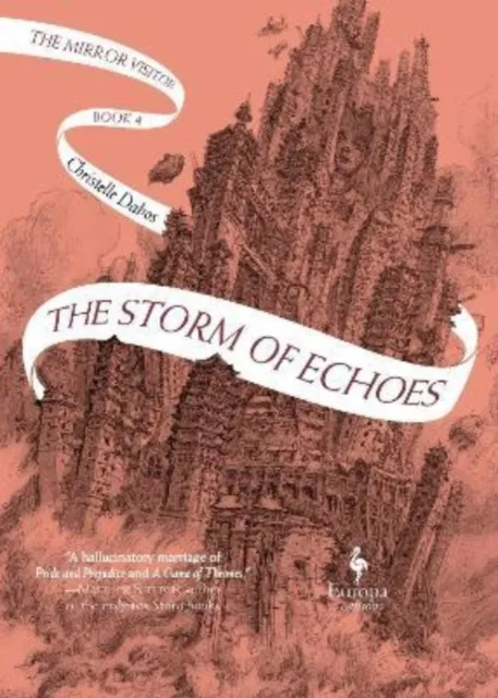 Christelle Dabos The Storm of Echoes