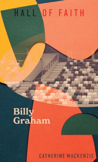 Christian Focus Publications Ltd Billy Graham