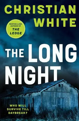 Christian White The Long Night
