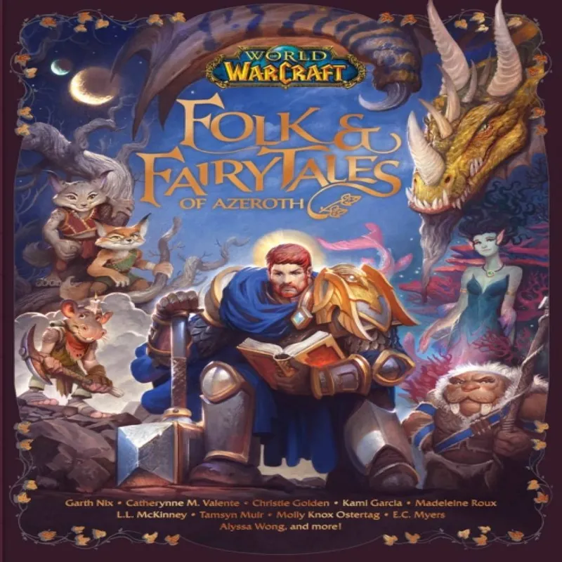 Christie Golden World of Warcraft: Folk & Fairy Tales of Azeroth