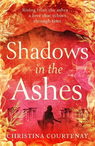 Christina Courtenay Shadows in the Ashes