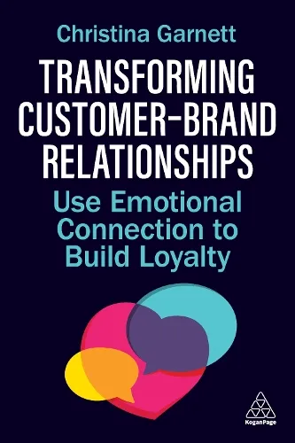 Christina Garnett Transforming Customer–Brand Relationships