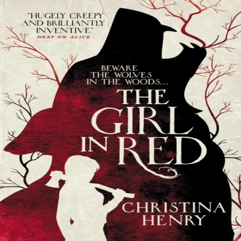 Christina Henry The Girl in Red