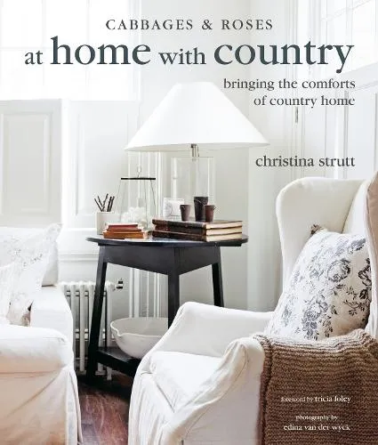 Christina Strutt At Home with Country