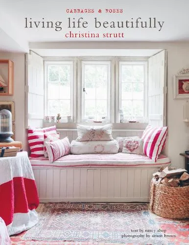 Christina Strutt Living Life Beautifully