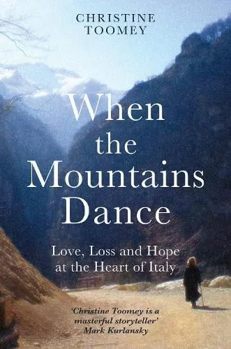 Christine Toomey When the Mountains Dance